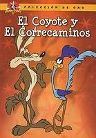 Portada de El Coyote y El Corre Caminos